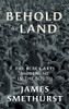 Behold The Land: The Black Arts Movement In The South (The John Hope Franklin Series In African American History And Culture)