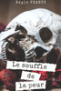 Le souffle de la peur