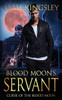 Blood Moon's Servant: A Paranormal Thriller