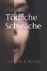 TÃ¶dliche SchwÃ¤che