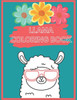 Llama Coloring Book: A Cute Llama Coloring Book