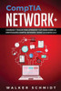 CompTIA Network+: Consejos y Trucos para Aprender y Estudiar sobre la Certificación CompTIA Network+ desde la A hasta la Z (Libro En Español )