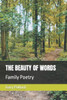 The Beauty of Words: Family Poetry