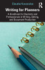 Writing for Planners: A Handbook for Students and Professionals in Writing, Editing, and Document Production