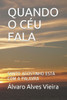 Quando O CÃ©u Fala: Santo Agostinho EstÃ¡ Com a Palavra