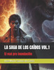 La Saga de Los CaÃ­dos Vol.1: El mal pre inundaciÃ³n