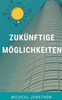 Zukünftige Möglichkeiten