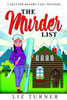 The Murder List: A Skyview Resort Cozy Mystery