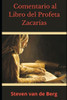 Comentario al Libro del Profeta ZacarÃ­as