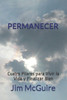 Permanecer: Cuatro Pilares para Vivir la Vida y Finalizar Bien