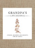 Grandpa'S Life Journal: Stories, Memories And Moments For My Family A Guided Memory Journal To Share Grandpa'S Life - 9781922568953