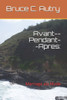 Avant--Pendant--Apres: : Marriage ala Mode