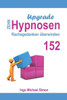Zehn Hypnosen Upgrade 152: Rachegedanken überwinden
