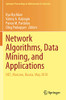Network Algorithms, Data Mining, And Applications: Net, Moscow, Russia, May 2018 (Springer Proceedings In Mathematics & Statistics)