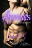 Always. Per sempre: storia di un amore proibito