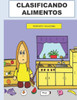Clasificando Alimentos: Una Leccion de Matematicas