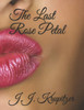 The Last Rose Petal