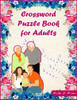 Crossword Puzzle Book for Adults: 101 Crossword Puzzles for Adults Large Print