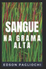 Sangue na Grama Alta