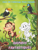 Animaux Fantastiques - Livre De Coloriage Pour Enfants: 100 coloriages pour enfants