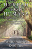 Hurrah For Humans: Stories of Courage and Kindness