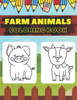Farm Animals Coloring Book: Fun And Educational Cute Pictures For Kids