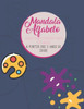Alfabeto Mandala - Livro colorido para crianÃ§as a partir dos 5 anos de idade: Livro para colorir adultos e crianÃ§as - Mandalas Alfabeto para colorir -