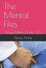 The Mental Files: Trilogy Edition: Books 1,2,3