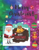 Merry christmas: Merry christmas merry christmas coloring book for kids boys and girls.