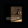 José e o Pé de Café