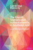 The Rise of Sophisticated Authoritarianism in Southeast Asia (Elements in Politics and Society in Southeast Asia)