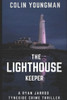 The Lighthouse Keeper: A DC Ryan Jarrod Tyneside crime thriller