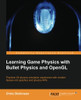 Learning Game Physics with Bullet Physics and OpenGL