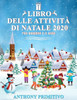 Libro delle attività di Natale 2020: per bambini 2-8 anni: divertenti giochi educativi: labirinti, unisci i punti, colorare, tracciare alfabeto e altr