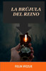 La Brújula del Reino