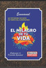 El Milagro de Tu Vida: Un Testimonio de Amor En Tiempo del Coronavirus
