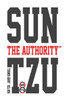 Sun Tzu the Authority(tm)