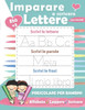 Imparare a scrivere lettere per bambini: Libri per imparare a scrivere Lettere e parole e phrasi gradualmente. Impariamo l'alfabeto. Libro di attivitÃ