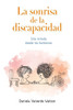 La Sonrisa de la Discapacidad: Una mirada desde los hermanos