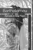 Bartholomeu: A jornada do mago Negro