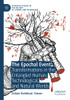 The Epochal Event: Transformations In The Entangled Human, Technological, And Natural Worlds (Palgrave Studies In The History Of Science And Technology)