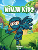 Ninja kids: Ninja Coloring Books for Kids: The Big Ninja Coloring Books for Kids Ages 4-8 Size: 8.5 x 11 inches 100 pages (Children Coloring Book)