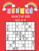 Sudoku Book for Kids Ages 4-8: Sudoku For Kids Ages 4-8,196 Easy Sudoku Puzzles For Kids And Beginners 9x9 With Solutions, Smart Sudoku Activity Book