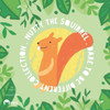 Nutty The Squirrel: Dare To Be Different