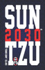 Sun Tzu 2030(tm)