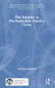 The Infantile In Psychoanalytic Practice Today (The International Psychoanalytical Association Psychoanalytic Ideas And Applications Series) - 9781032049779