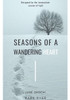 Seasons of a wandering heart: A Photopoetry collection