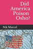 Did America Poison Osho?