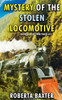 Mystery of the Stolen Locomotive