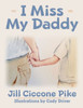 I Miss My Daddy